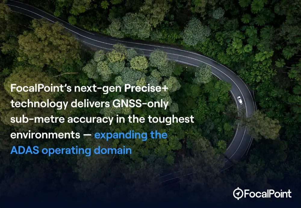 FocalPoint's Precise+ Technology: A Game-Changer for ADAS in Harsh Environments
